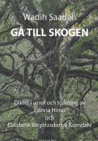 G&aring; till skogen