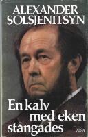 En kalv med eken st&aring;ngades