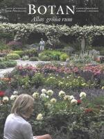 Botan - Allas gr&ouml;na rum