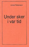 Under sker i v&aring;r tid