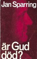 &Auml;r Gud d&ouml;d?