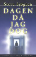 Dagen d&aring; jag dog