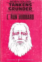 Scientologi : tankens grunder : [den grundl&auml;ggande boken om scientologins teori och praktik f&ouml;r nyb&ouml;rjare]