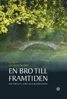 En bro till framtiden