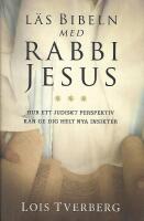L&auml;s Bibeln med Rabbi Jesus