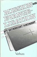 Mission och evangelisation : ett ekumeniskt dokument