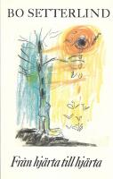 Fr&aring;n hj&auml;rta till hj&auml;rta : bek&auml;nnelselyrik