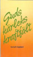 Guds k&auml;rleks kraftf&auml;lt