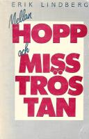 Mellan hopp och misstr&ouml;stan : ekumenik i Sverige