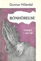 B&ouml;nh&ouml;relse : utsagor i v&aring;r tid