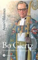 Bo Giertz om pr&auml;st&auml;mbetet: uppdragets teologi