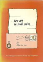 F&ouml;r att ni skall veta : en vandring genom Johannes f&ouml;rsta brev