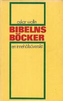 Bibelns b&ouml;cker : en inneh&aring;lls&ouml;versikt