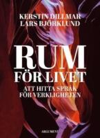 Rum f&ouml;r livet