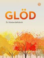 Glöd - en höstandaktsbok