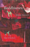Buddhismen : religion, historia, liv