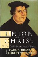 Union with Christ : the new Finnish interpretation of Luther