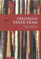 Predikan v&auml;xer fram