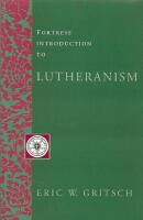 (Fortress Introduction to) Lutheranism