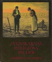Svenskarnas religi&ouml;sa bilder : om kristen huskonst