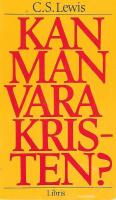Kan man vara kristen?