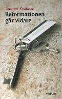 Reformationen g&aring;r vidare