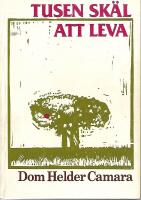 Tusen sk&auml;l att leva