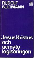 Jesus Kristus och avmytologiseringen