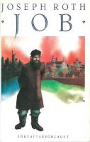 Job : roman om en vanlig m&auml;nniska