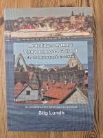 Medeltidens kyrkor i Visby och norra Gotland och deras kvarvarande inventarier : en arkeologisk och konsthistorisk guidebok