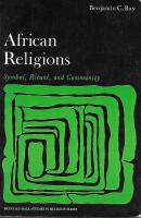 African religions : Symbol, ritual, and community
