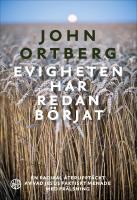 Evigheten har redan b&ouml;rjat