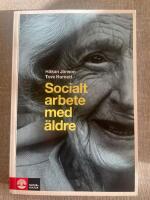 Socialt arbete med &auml;ldre