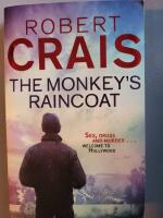 The monkey's raincoat - an Elvis Cole novel