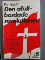 Den ofullbordade revolutionen : kristendomens och marxismens dialektik