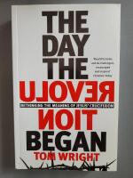 Day the revolution began - rethinking the meaning of jesus crucifixion