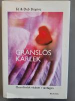 Gr&auml;nsl&ouml;s k&auml;rlek : &ouml;sterl&auml;ndsk visdom i vardagen