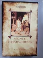 Pagan & Christian Creeds