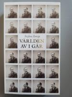 V&auml;rlden av i g&aring;r : en europ&eacute;s minnen