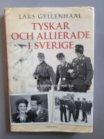 Tyskar och allierade i Sverige