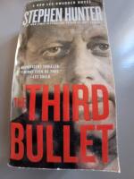 The third bullet - a Bob Lee Swagger novel
