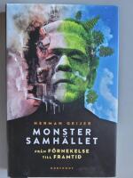 Monstersamh&auml;llet : fr&aring;n f&ouml;rnekelse till framtid