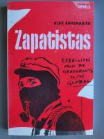 Zapatistas: Rebellion from the Grassroots to the Global [Elektronisk resurs]