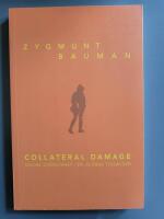 Collateral damage : social oj&auml;mlikhet i en global tids&aring;lder