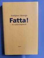 Fatta! : en upplysningsskrift