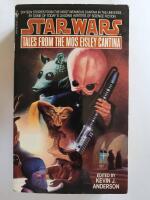 Star Wars : tales from the Mos Eisley Cantina
