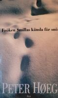 Fr&ouml;ken Smillas k&auml;nsla f&ouml;r sn&ouml;