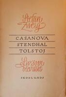 Casanova Stendhal Tolstoj Liv som blev dikt
