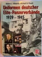 Uniformen deutscher Elite- Panzerverb&auml;nde 1939-1945