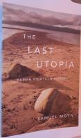 The Last Utopia- Human Rights in History